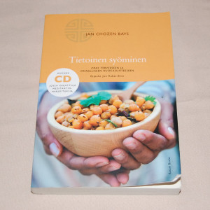 Jan Chozen Bays Tietoinen syöminen (sis. CD)